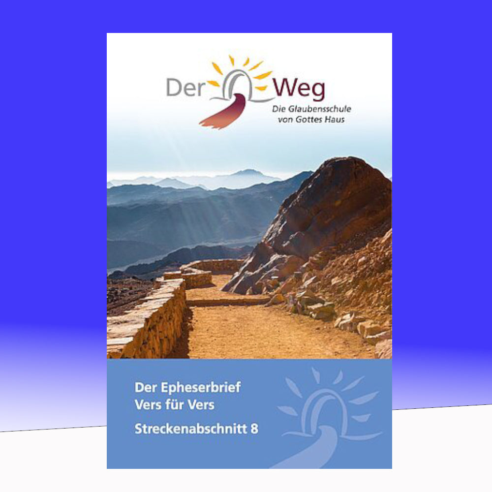 Der Weg – Streckenabschnitt 8