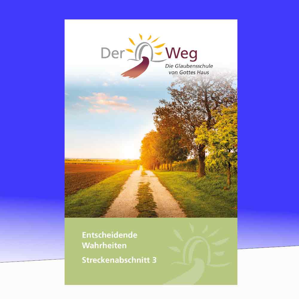 Der Weg – Streckenabschnitt 3