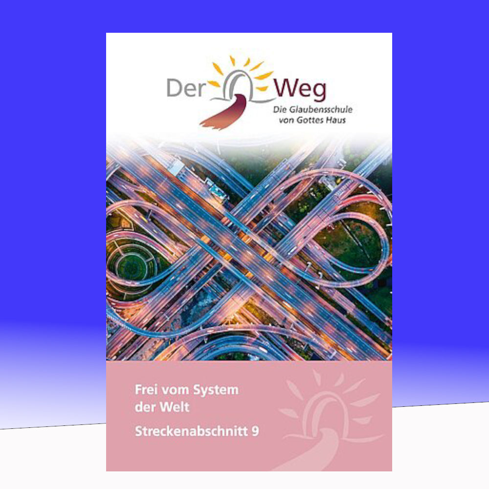 Der Weg – Streckenabschnitt 9